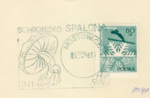 Pierwszy, oficjalny datownik pocztowy w schronisku Spalona. By na stanie wczesnego UP w Mostowicach. 