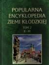 Popularna Encyklopedia Ziemi Kłodzkiej - tom 2
